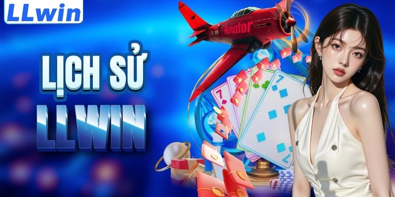 LLWIN – Trang Chủ TODAYPK Mới Nhất Của LLWIN > Cập Nhật Chính Thức 10 Cột mốc lịch sử của nền tảng LLWIN